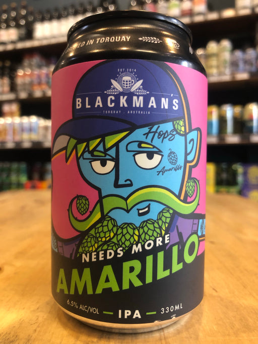 Blackman's Needs More Amarillo IPA 330ml Can