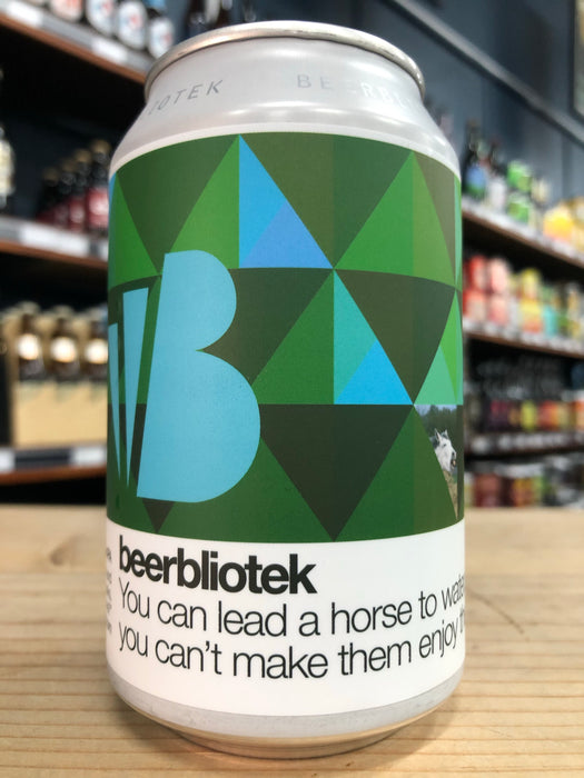 Beerbliotek You Can Lead A Horse To Water, But You Can’t Make Them Enjoy the View 330ml Can