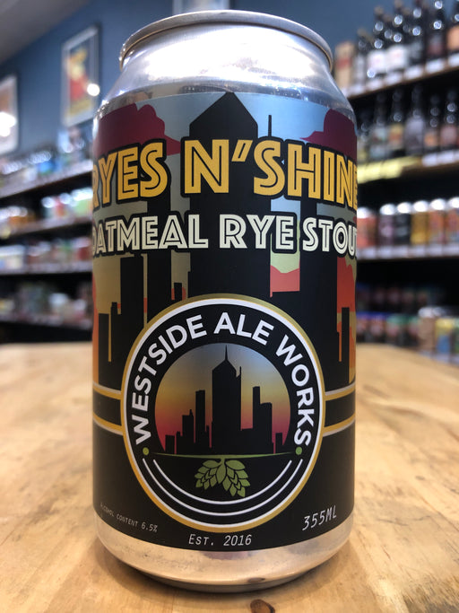 Westside Ale Works Ryse N' Shine Stout 355ml Can