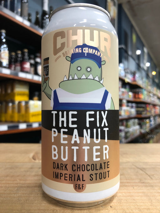 Chur The Fix Chocolate Peanut Butter Imperial Stout 440ml Can