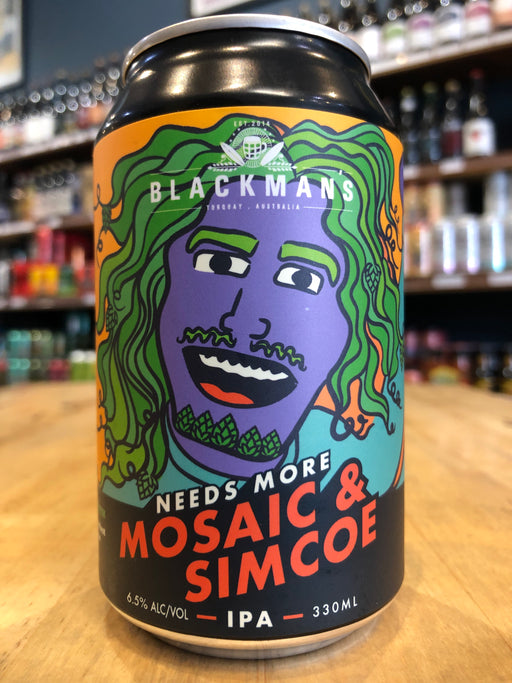 Blackman's Needs More Mosaic & Simcoe 330ml Can