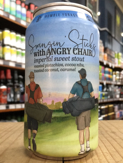 Humble Forager Swingin Sticks With Angry Chair Imperial Stout 355ml Can