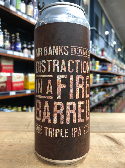 Mr Banks Distraction In A Fire Barrel Triple IPA 500ml Can