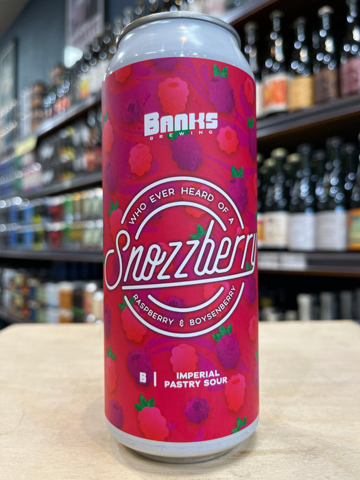 Banks Who Ever Heard Of A Snozzberry Imperial Pastry Sour 500ml Can