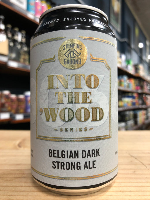 Stomping Ground Into the Wood Belgian Dark Strong Ale 355ml Can