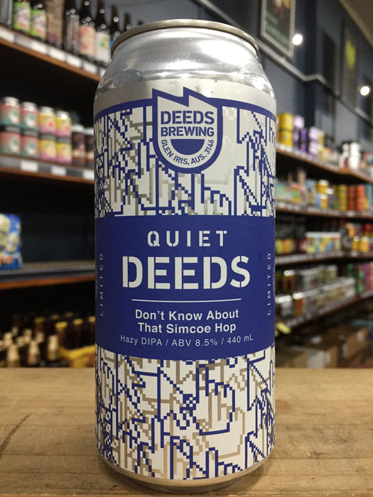 Quiet Deeds Don't Know About That Simcoe Hop 440ml Can