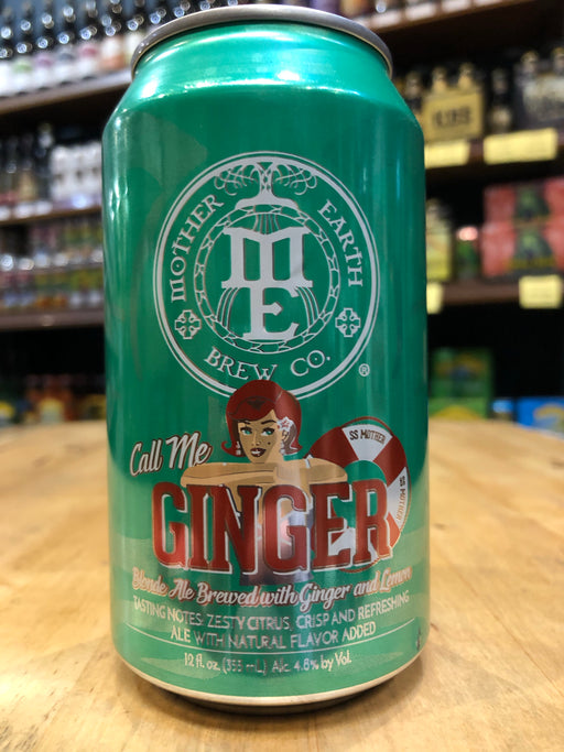 Mother Earth Call Me Ginger 355ml Can