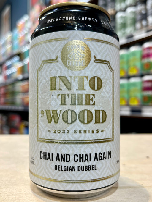 Stomping Ground Into the Wood: Chai and Chai Again Belgian Dubbel 355ml Can