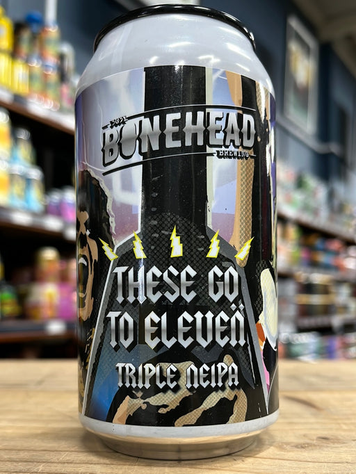 Bonehead These Go To Eleven Triple NEIPA 375ml Can OOD