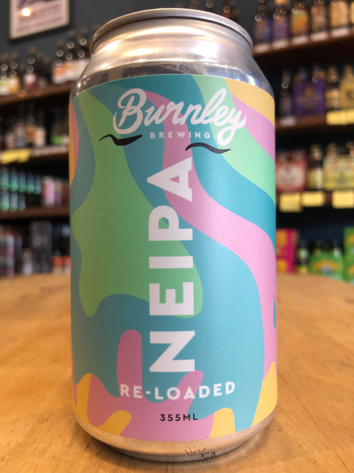 Burnley Brewing NEIPA Reloaded 355ml Can